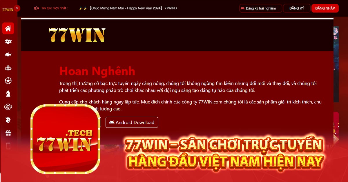 77win – sân chơi trực tuyến hàng đầu Việt Nam hiện nay